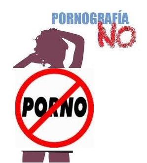 No a la pornografía